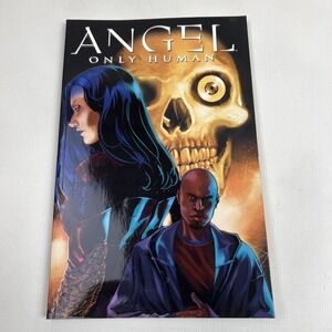 Angel Only Human Graphic Novel Comic Book Scott Lobdell IDW